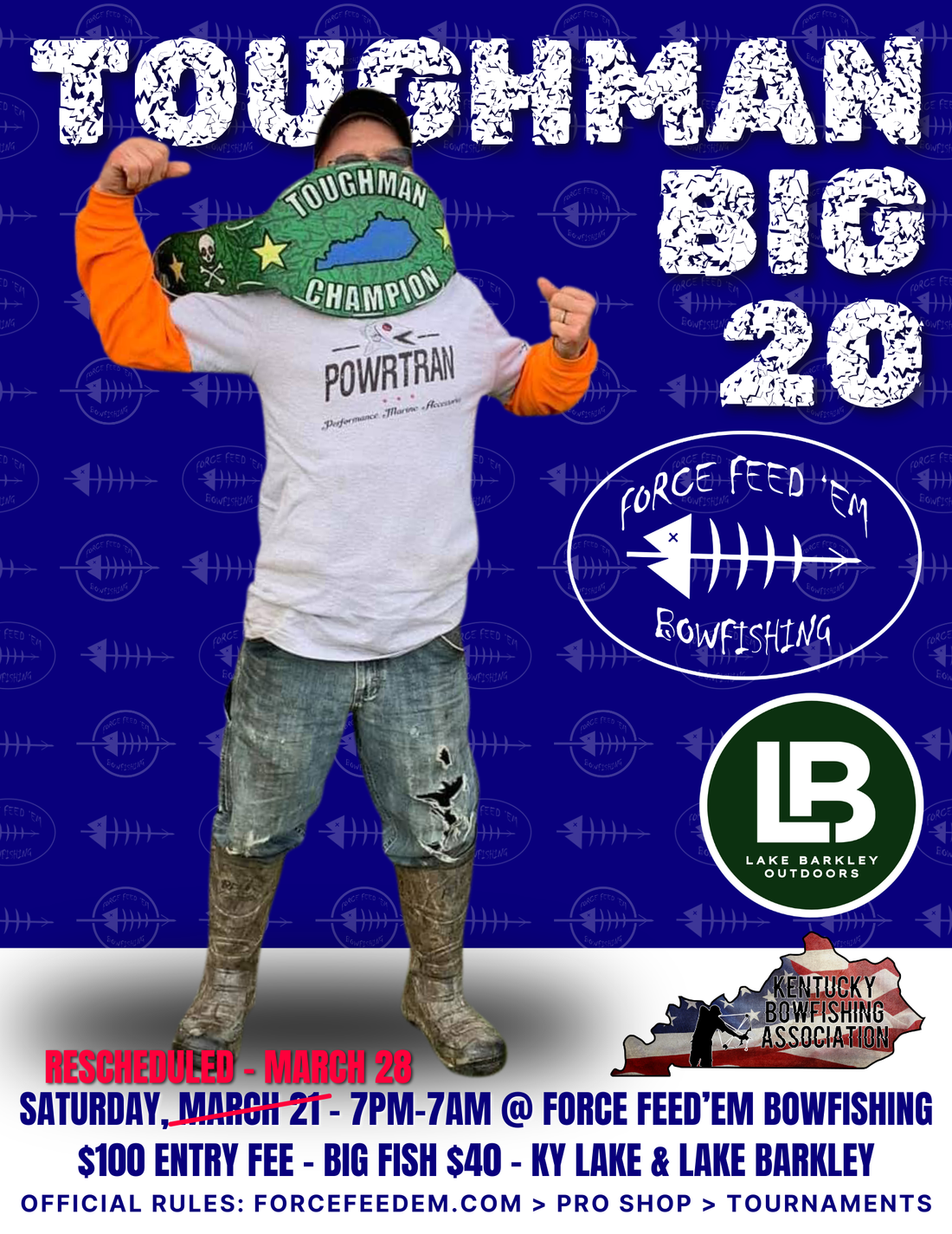 2026 Force Feed’em Big 20 Toughman Rules