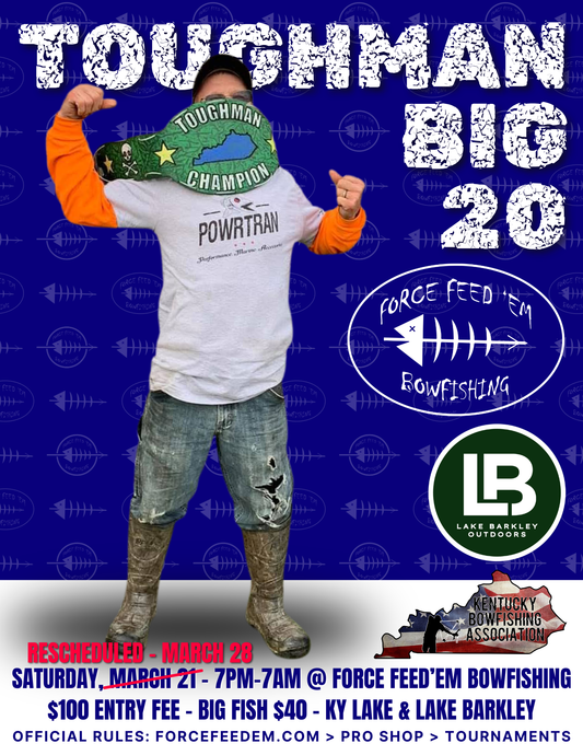 2026 Force Feed’em Big 20 Toughman Rules