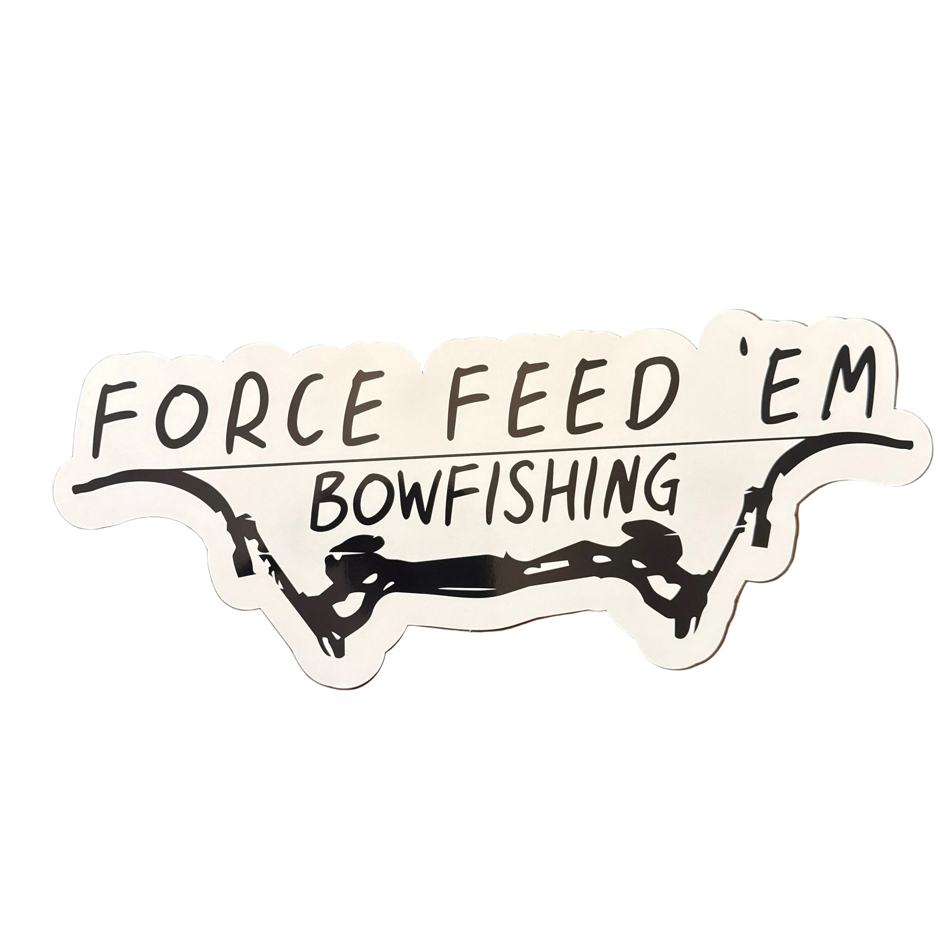 Force Feed’em Bow - Large Sticker - Force Feed'em Bowfishing